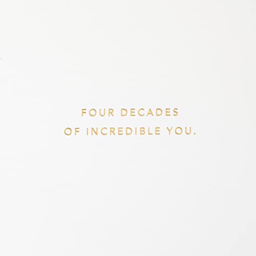 Hallmark 40th Birthday Card - Incredible You Gold Foil Celebration