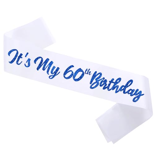 It's My 60th Birthday Satin Sash White with Blue Glitter Letters