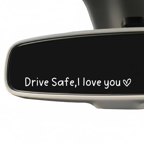 Drive Safe I Love You Car Decal - 4 Inch Waterproof Vinyl Sticker