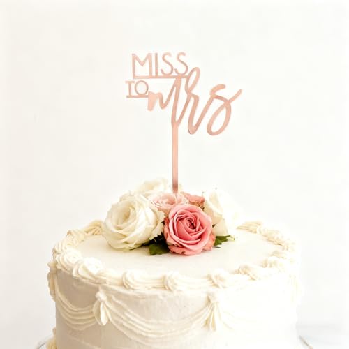 Rose Gold Miss to Mrs Cake Topper for Weddings & Showers