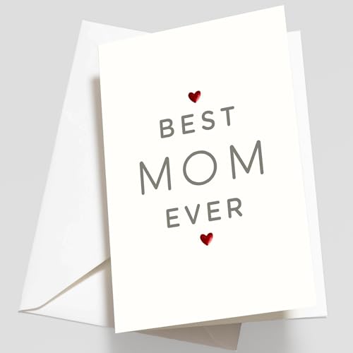 Elegant Mother's Day Card - Best Mom Ever | 4x6 with Envelope