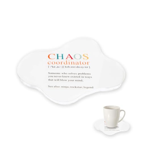 Chaos Coordinator Acrylic Coasters - Funny Desk Accessories