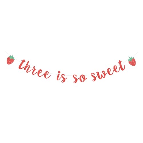 Three is So Sweet 3rd Birthday Strawberry Banner Red Glitter Party Sign
