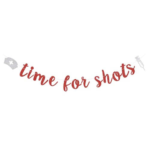Red Glitter Nurse Graduation Party Banner - Time for Shots Bunting