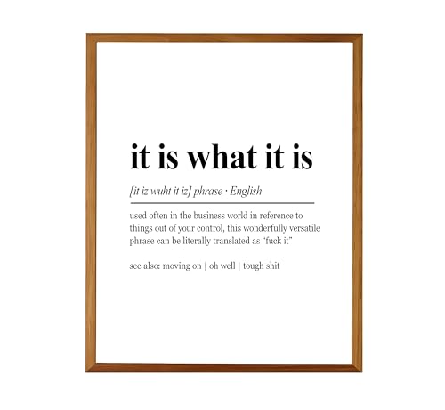 Funny Definition Wall Art - 'It Is What It Is' Typography Print, 8x10 Unframed
