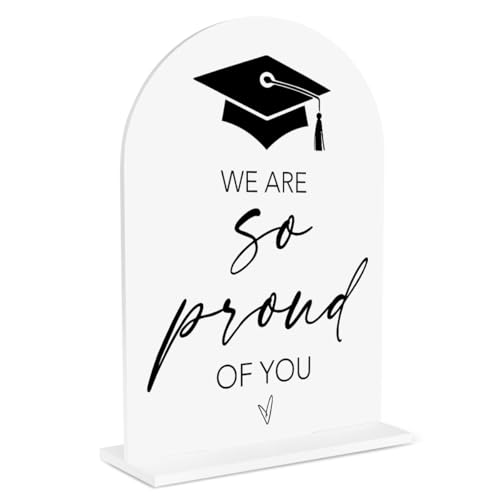 Graduation Quote Acrylic Sign - 6x8 Inch Arch Centerpiece Decor