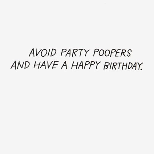 Hallmark Funny Birthday Card - Avoid Party Poopers Design