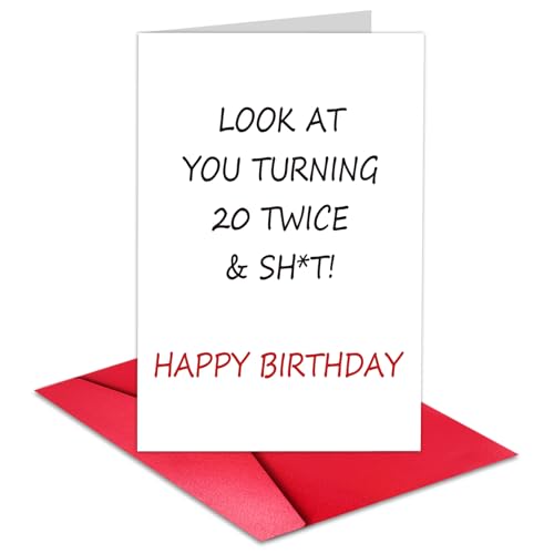 Funny 40th Birthday Card - Witty '20 Twice' Joke with Envelope