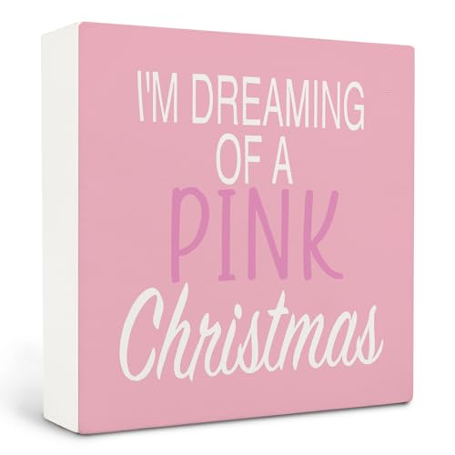 Pink Christmas Wooden Sign - I'm Dreaming Of A Pink Holiday Decor 5x5 Inches - Variations of THIS listing