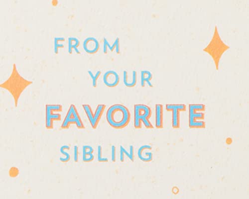 Papyrus Funny Birthday Card for Brother or Sister - From Your Favorite Sibling