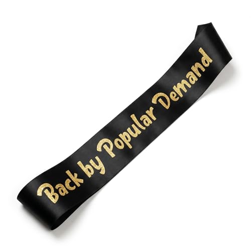 Back By Popular Demand Glitter Birthday Sash - Black and Gold Party Favor