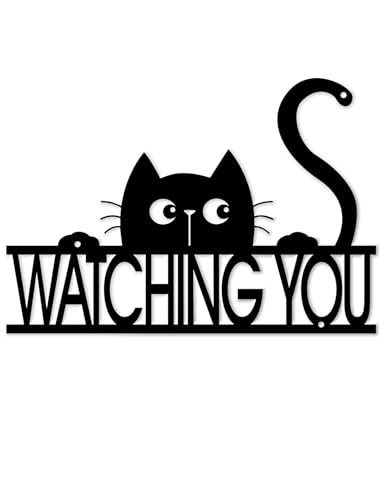 Funny Black Cat Wall Art - 'WATCHING YOU' Laser Cut Metal Sign