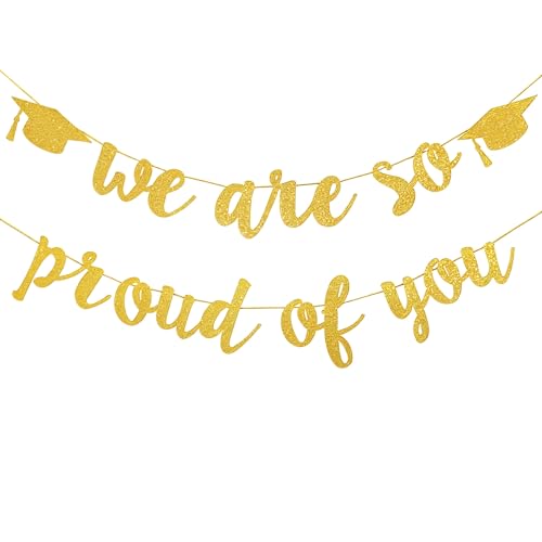 Gold Glitter Graduation Banner - We Are So Proud of You 2026