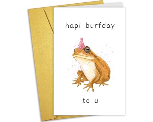 Funny Frog Birthday Card for Him/Her - Hilarious Greeting Card