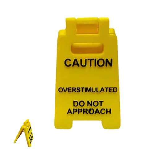3D Printed Caution Overstimulated Desk Sign - Funny Office Humor