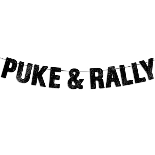 Puke & Rally Black Glitter Banner - Funny Party Decoration for Adults