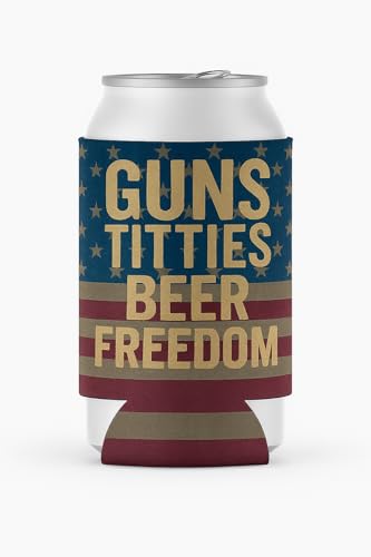 Funny Patriotic Can Cooler Sleeve - Guns Titties Beer Freedom - Regular Size
