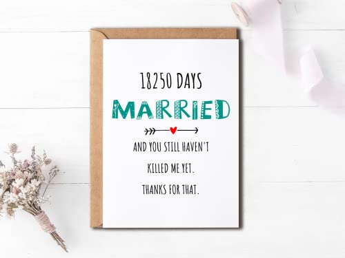 Funny 50th Anniversary Card - 18250 Days Married - 5x7