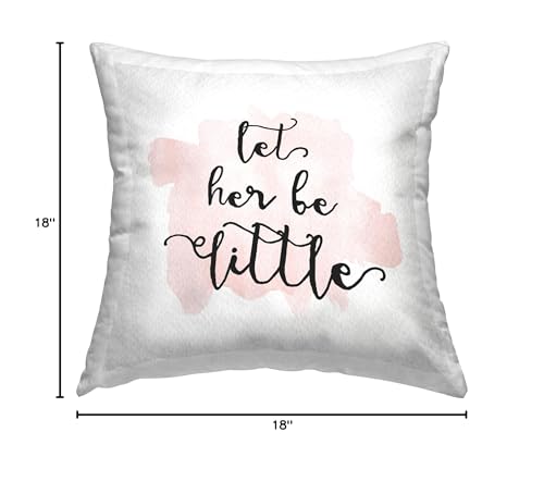 Stupell Industries Let Her Be Little Pink Nursery Baby Calligraphy Design by Amy Brinkman Throw Pillow