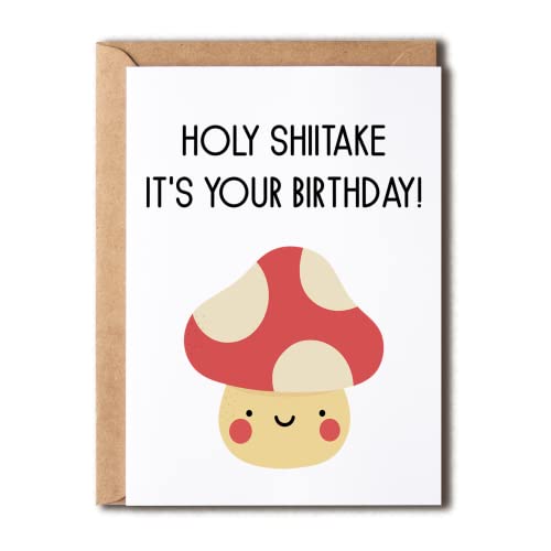 Holy Shiitake Birthday Card - Funny Mushroom Pun 5x7 Card
