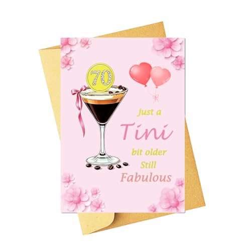 70th Birthday Card for Her - A Tini Bit Older, Still Fabulous