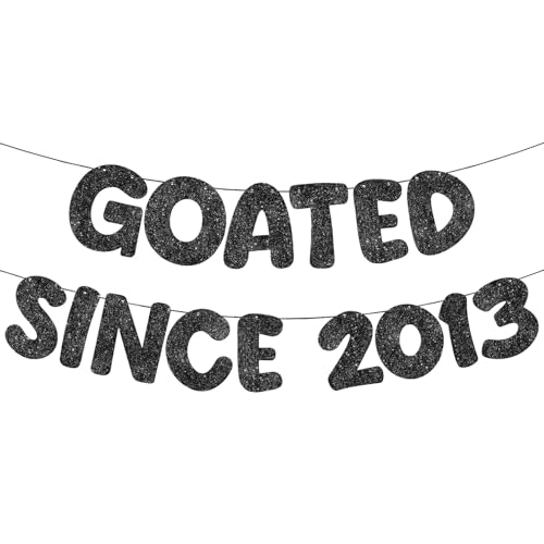 Fulmoon Black GOATED SINCE 2013 Banner - 13th Birthday Sign