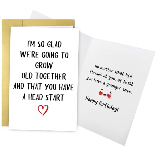 Funny Grow Old Birthday Card for Husband - Humorous Husband Birthday Card from Wife - Husband Birthday Variation