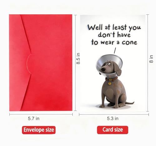 Funny Get Well Card - At Least You Don't Have To Wear A Cone