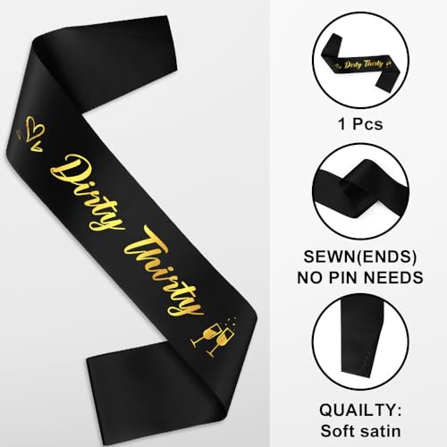 30th Birthday Sash for Women - Dirty 30 Satin Foil Sash