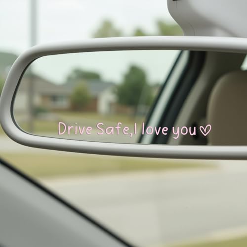 Drive Safe I Love You Sticker - 4 Inch Vinyl Decal for Cars