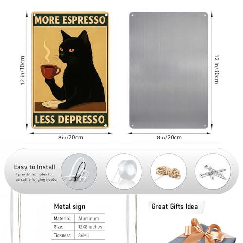 Black Coffee Cat Metal Sign - 8x12 Inch More Espresso Less Depresso Decor