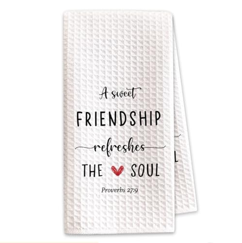 A Sweet Friendship Refreshes The Soul Christian Kitchen Towel, 16x24 Inch