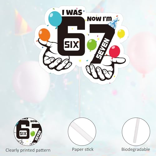 Funny 6-7 Birthday Cake Topper - I Was 6 Now I'm 7 Decoration