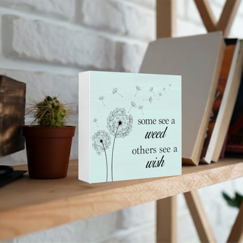 Inspirational Dandelion Quote Wooden Sign - 5x5 Desk Decor