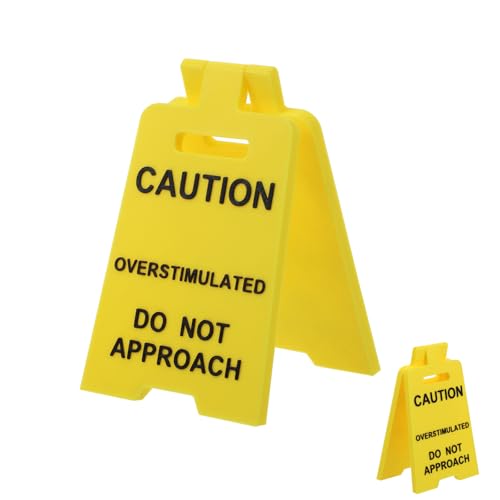 Funny Overstimulated Desk Sign - Humorous Office Decor Gift