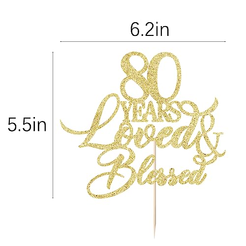 80 Years Blessed & Loved Cake Topper - Gold Glitter Decoration