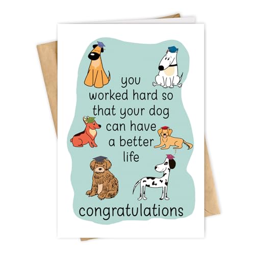 Funny Dog Graduation Card - Witty Congrats Gift for Dog Lovers