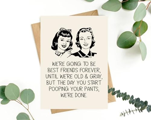 Funny Birthday Card for Bestie - Unique Friendship Card Gift
