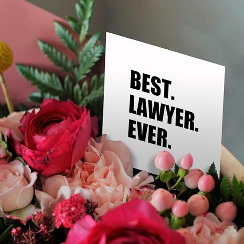 Best Lawyer Ever Greeting Card - Fun Job Pride Gift with Envelope