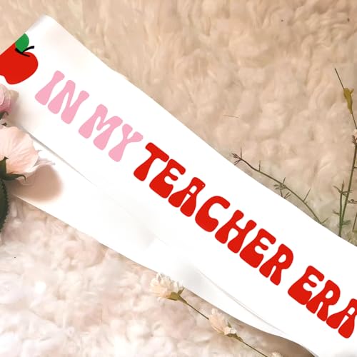 In My Teacher Era Sash - 2026 Teacher Graduation Decor