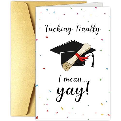 Funny Graduation Card for Men & Women - High Quality Congrats Card