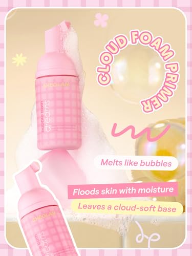 SHEGLAM Dream Foam Cloud Face Primer - Moisturizing & Smoothing Makeup Base