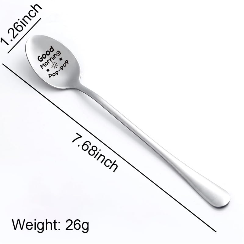 Variation of THIS listing: Good Morning Papa Pop Pop Spoon for Grandpa – 7.5-inch Stainless Steel Ice Cream & Coffee Spoon