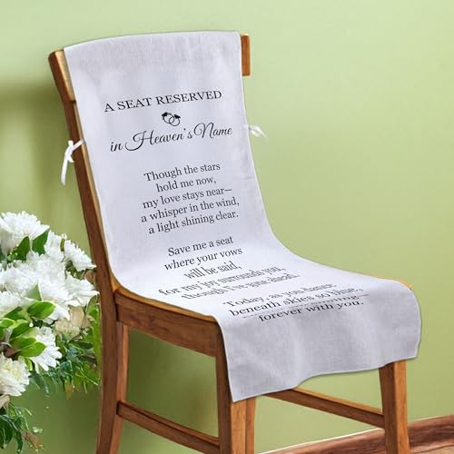 Reserved Memorial Wedding Chair Sign - A Seat Reserved in Heaven