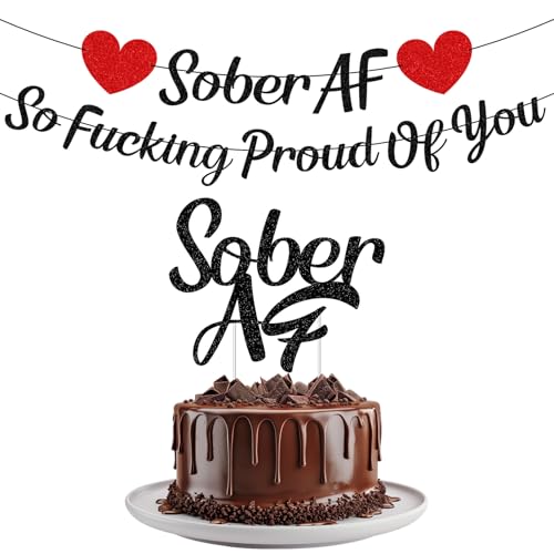 Sober AF Banner & Cake Topper - Sobriety Celebration Decor