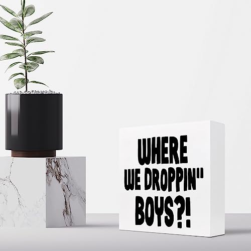 Where We Dropping Boys Gaming Wood Block Sign – Desk & Game Room Decor