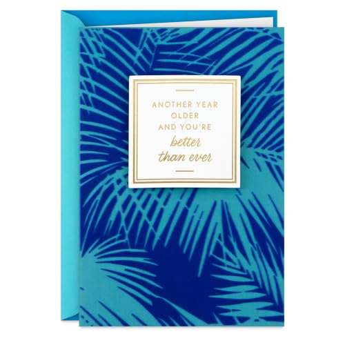 Hallmark Birthday Card - You're Better Than Ever, Tropical Design