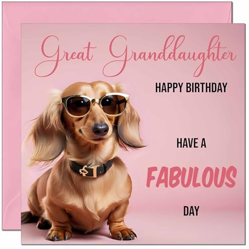 Funny Dachshund Birthday Card for Great Granddaughter - Premium Quality