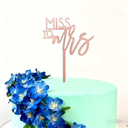 Rose Gold Miss to Mrs Cake Topper for Weddings & Showers