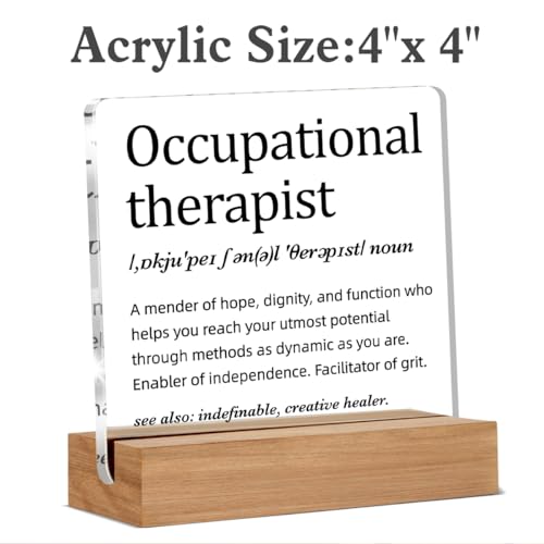 Occupational Therapist Acrylic Sign Gift - 4x4 Inches Decor